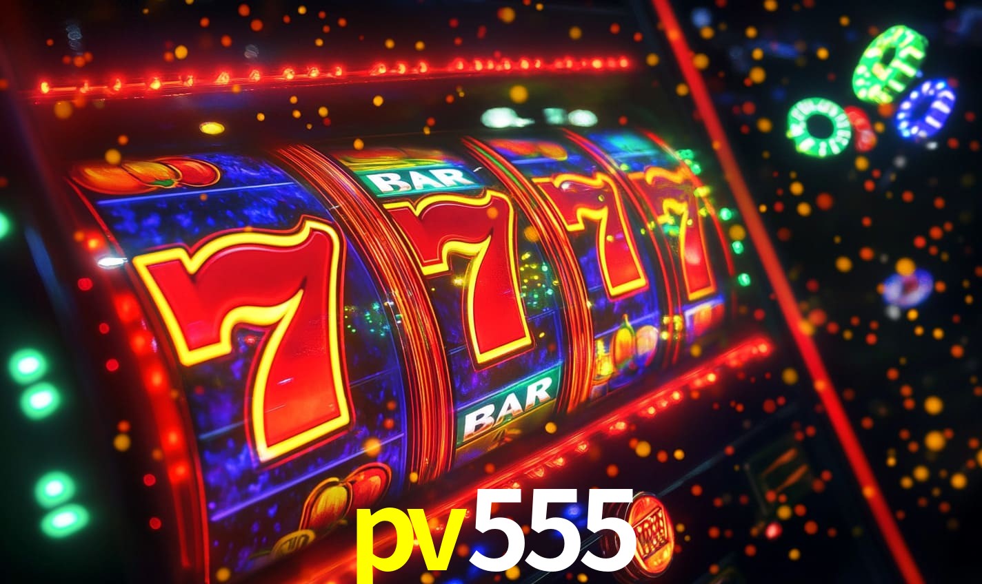 pv555: Seu Cassino Premiado com Pagamentos Rápidos